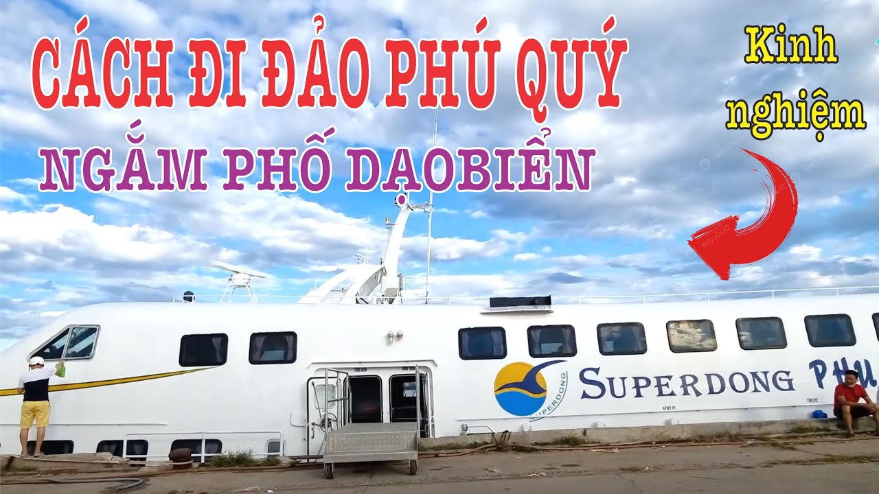 Hướng Dẫn Chi Tiết Cách Đi Đến Đảo Phú Quý ❤️ 🏝 Đi Du Lịch Đảo Phú Quý
