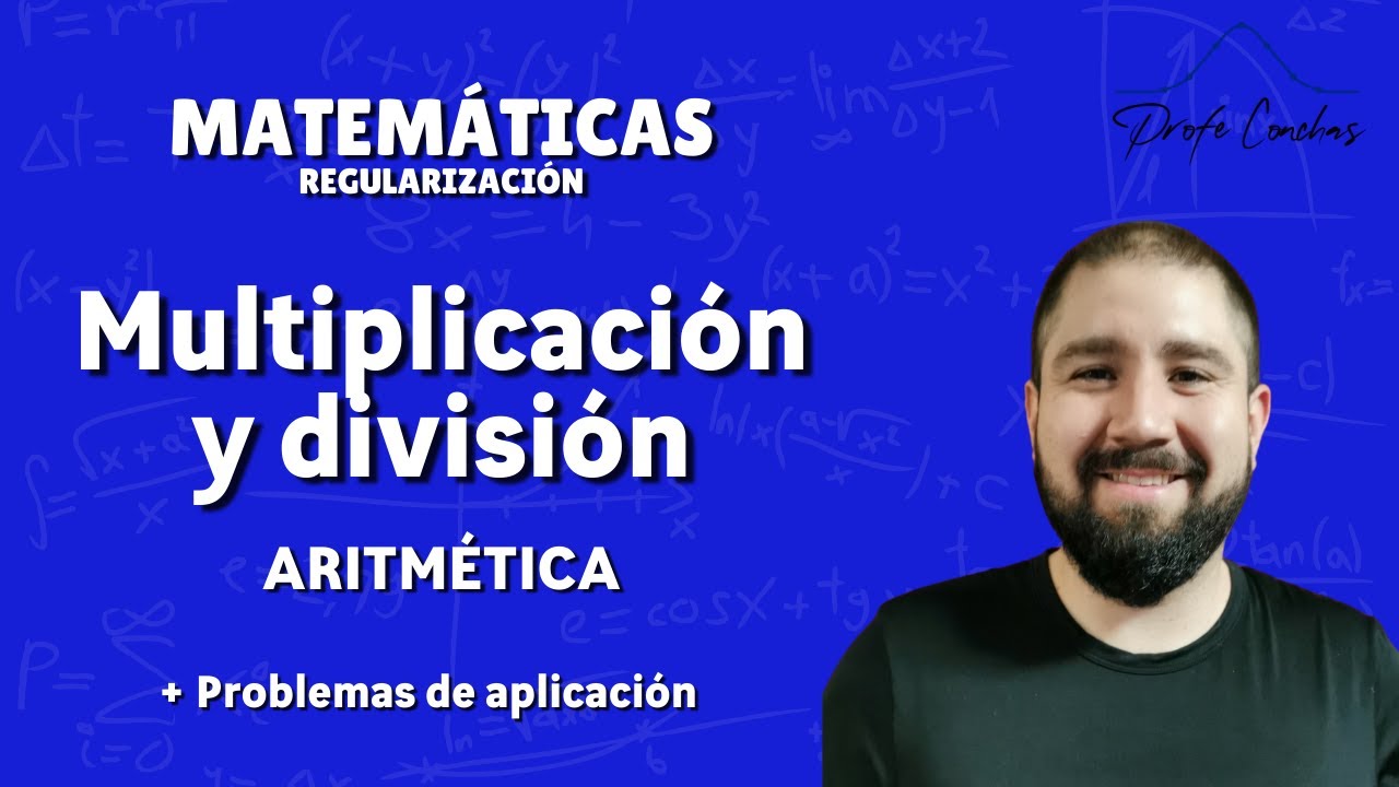 Multiplicación y División - Operaciones Básicas - Aritmética