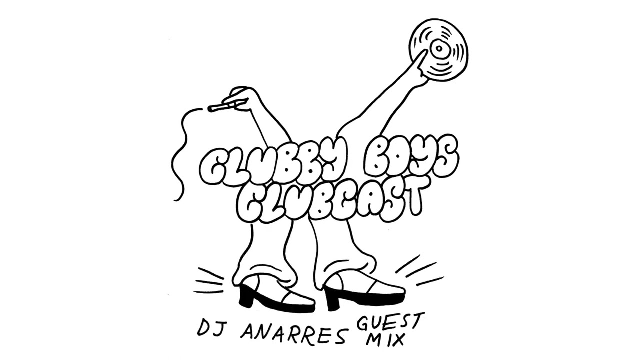 DJ Anarres Clubby Boy GUEST MIX