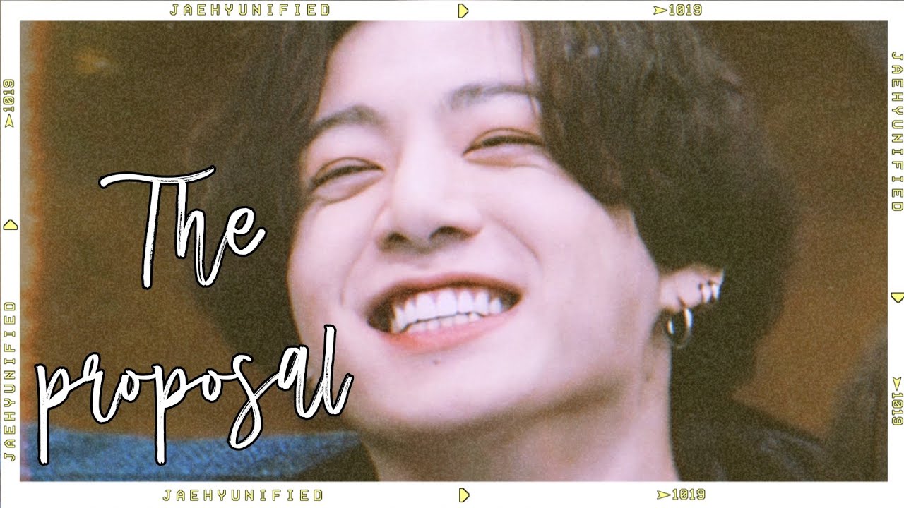 📼 bts imagine; jungkook's proposal