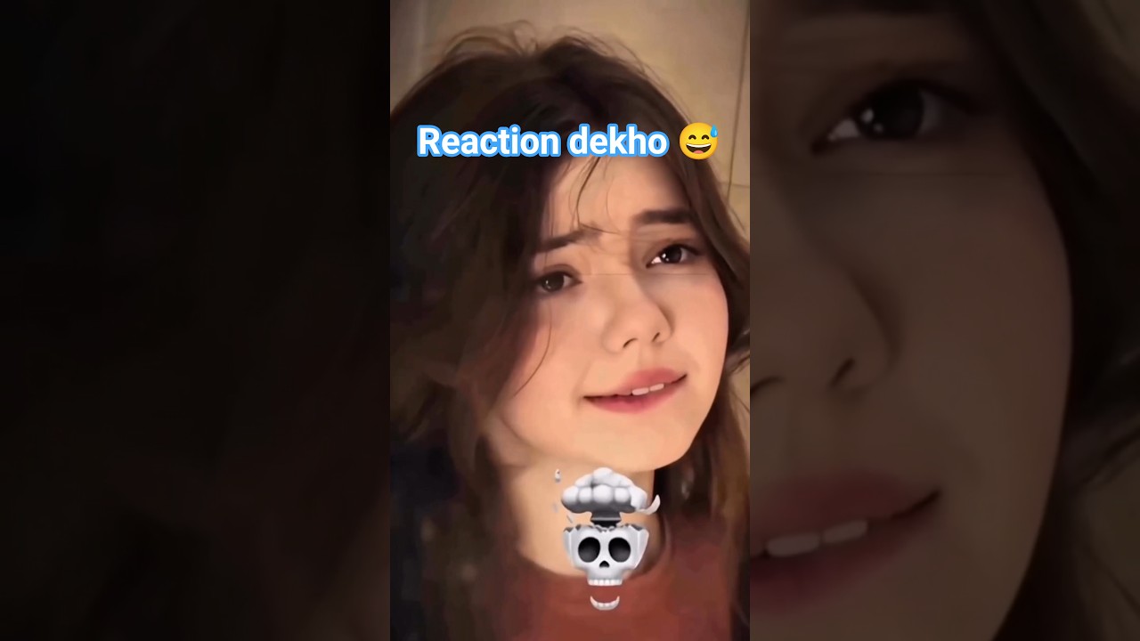 Reaction dekho 😅 