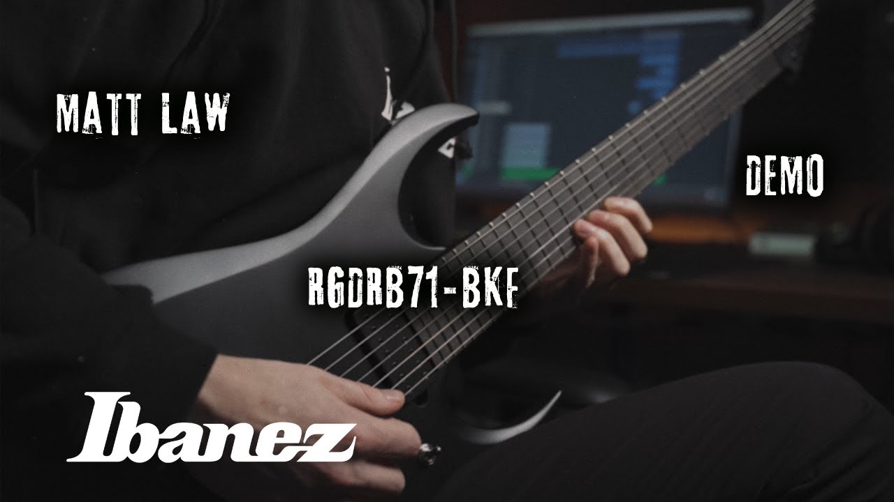 Matt Law | Ibanez RGDRB71-BKF Demo