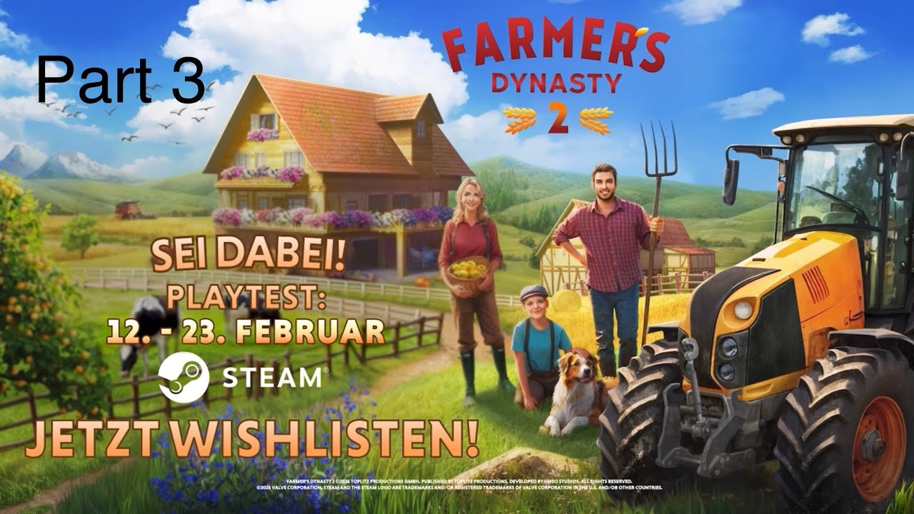 Farmers Dynasty 2 Playtest Gameplay Deutsch (Tag 3)