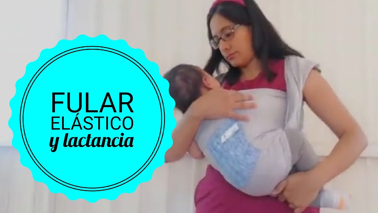 Como lactar (dar pecho) a tu bebé usando un fular elástico