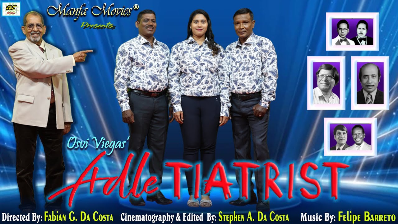 Adle Tiatrist - Osvi Viegas, Neves Oliveira, Aloma & Nazario