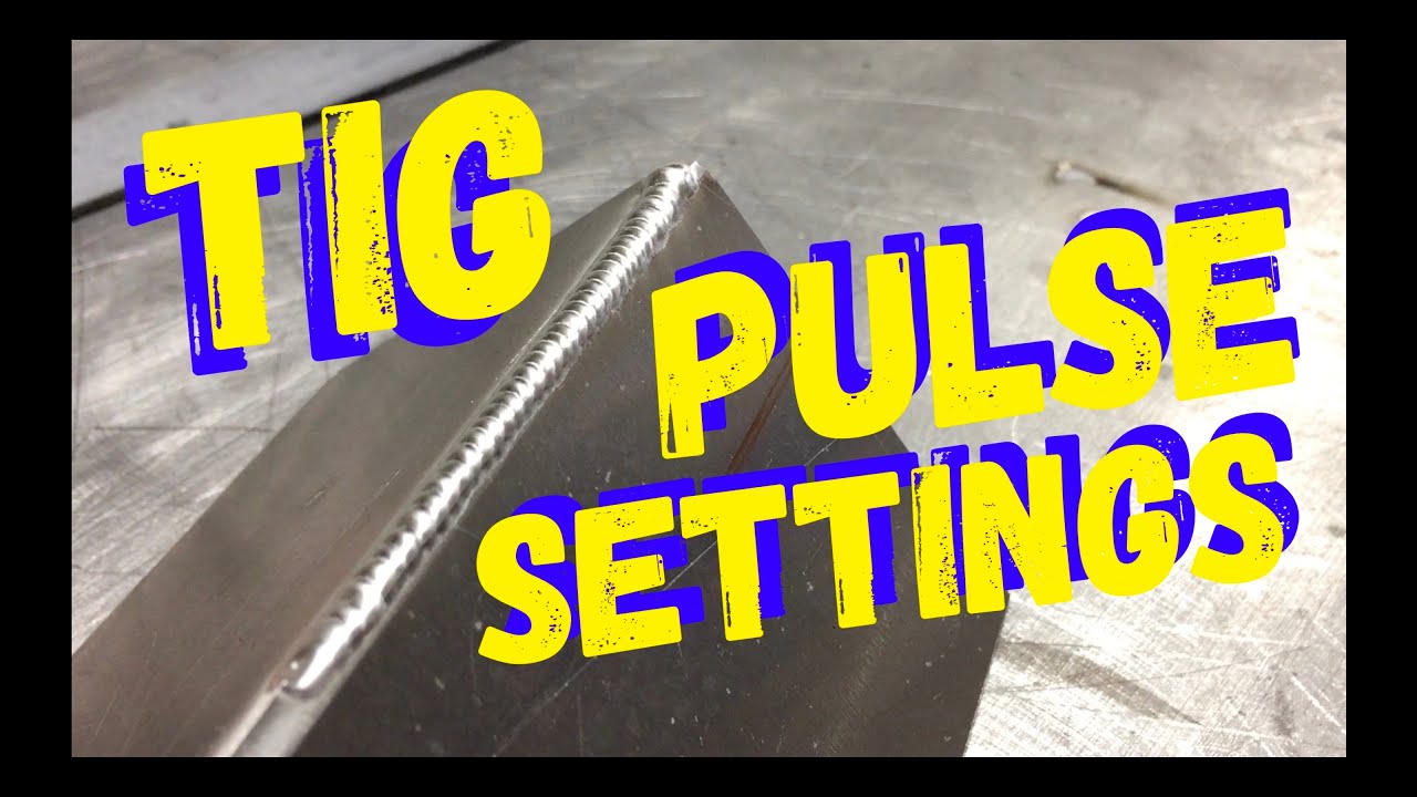 TIG WELDING HOW TO - PULSE WELDING! TIG WELDING SETTINGS