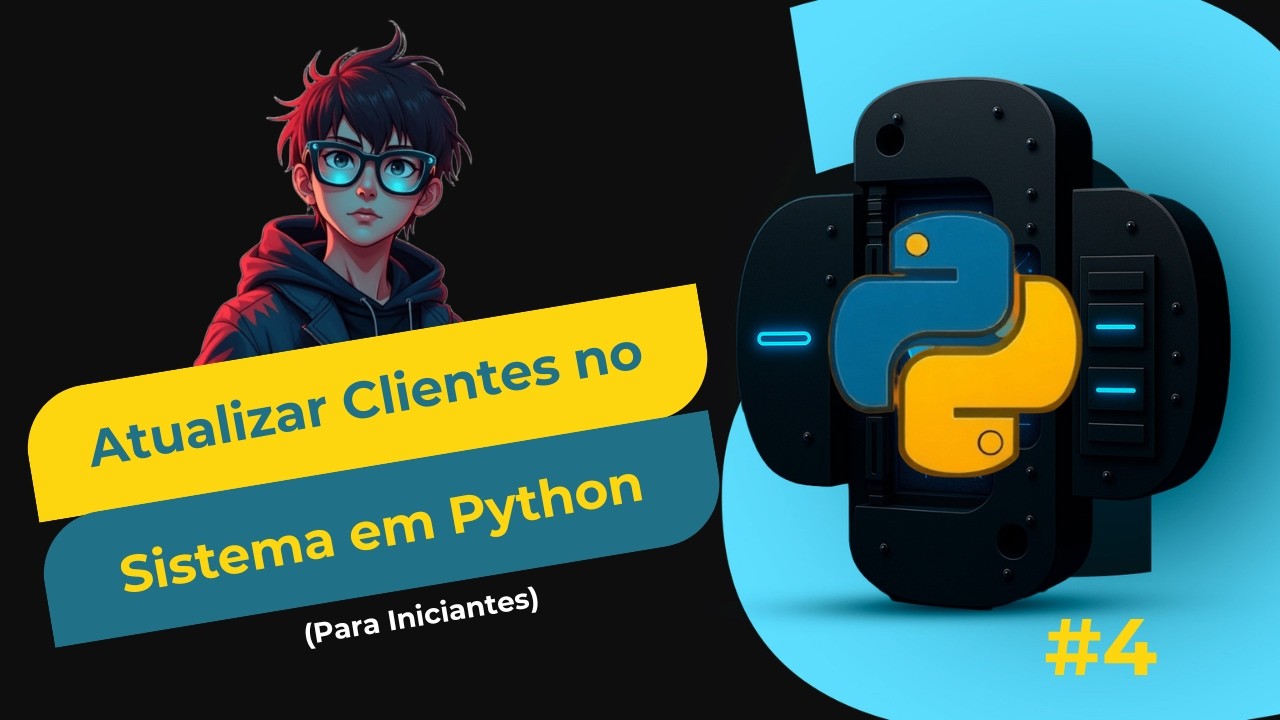 🔥Editando Dados de um Cliente na Prática  | Sistema Real em Python #python #pythonparainiciantes