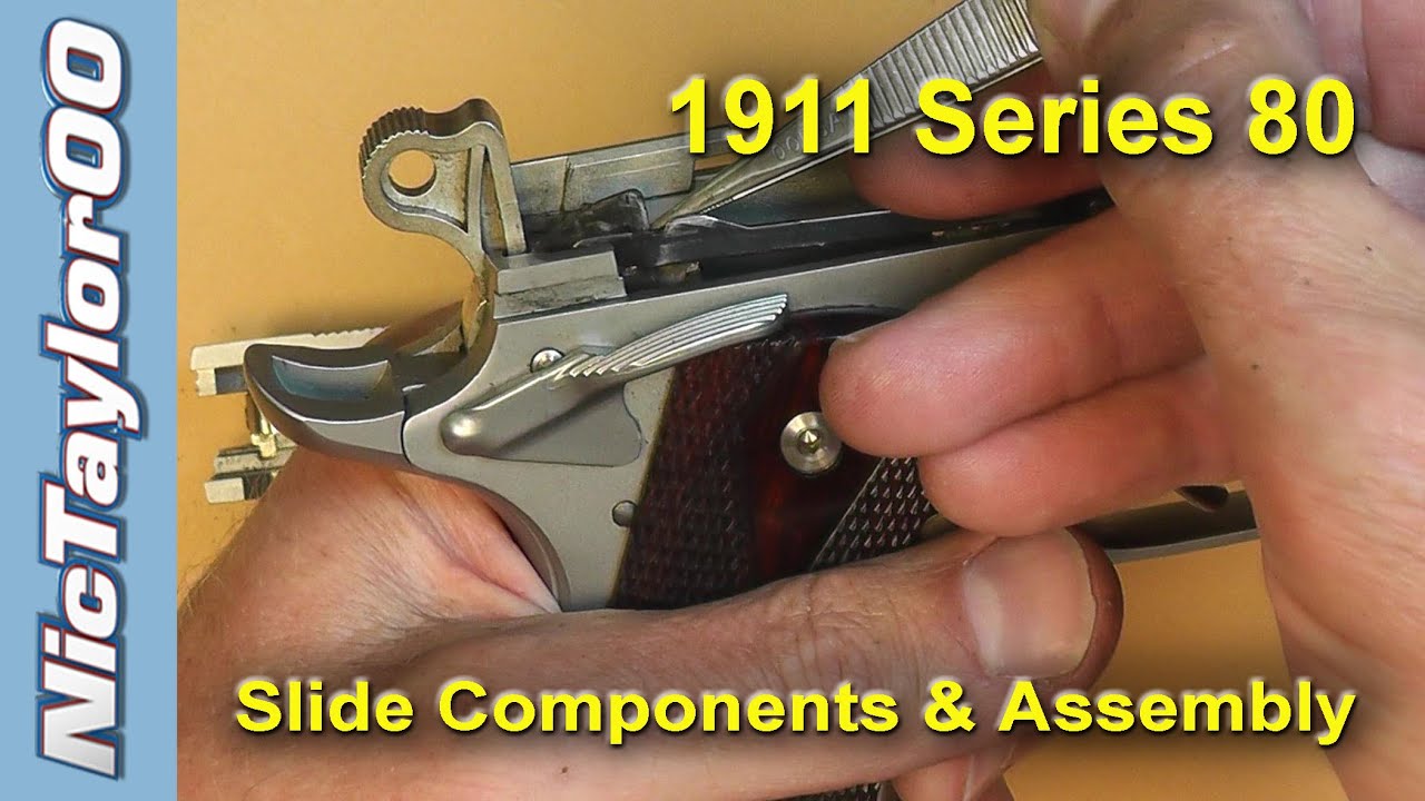 Colt 1911 Series 80 Slide Disassembly