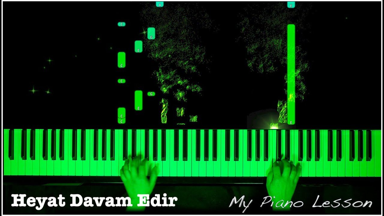 Heyat Davam Edir - Piano Lesson by Marina Kirova (Huseyn Abdullayev)