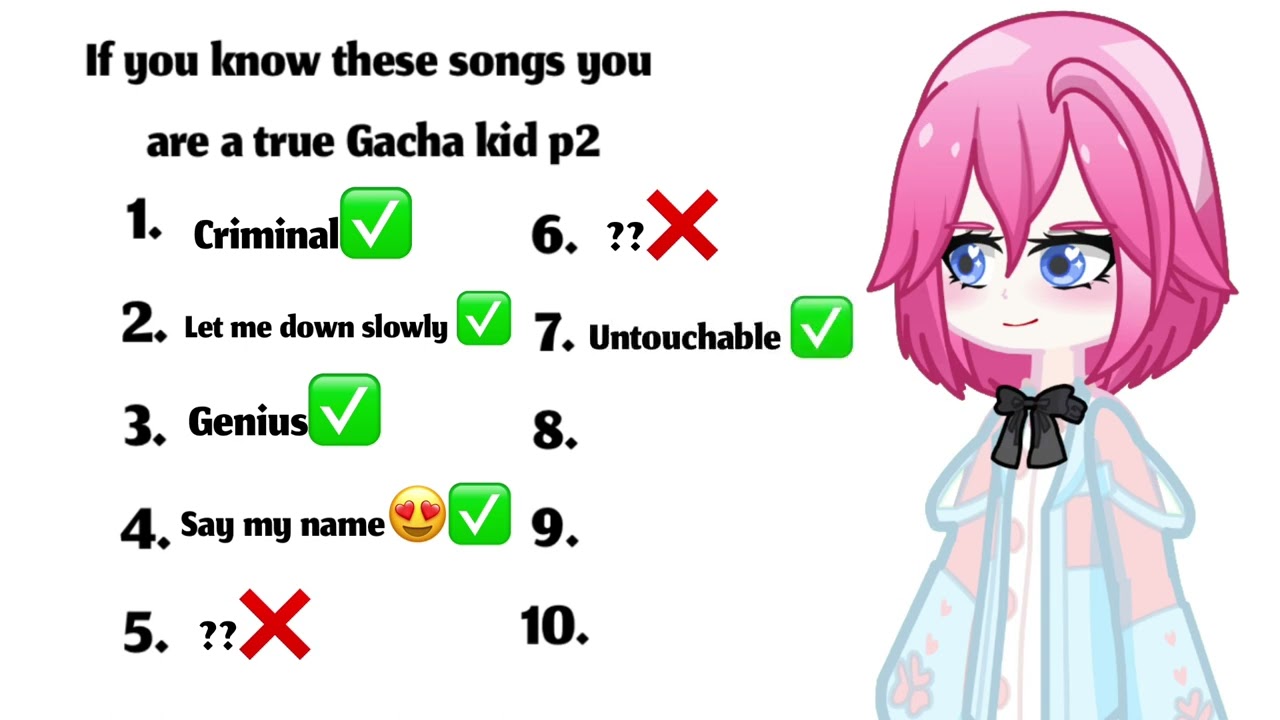 If you know these songs you are a true Gacha kid part 2