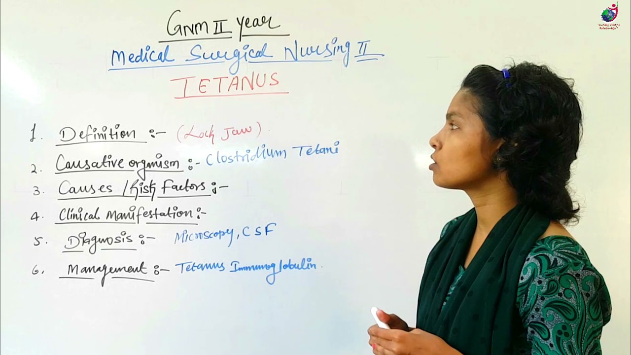 GNM 2nd Year II Tetanus II Medical Surgical II Vidhya Madam II