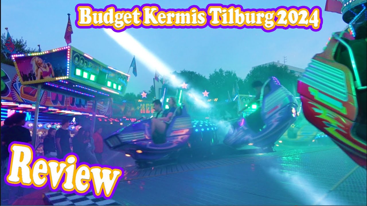 Review Budget Kermis Tilburg 2024