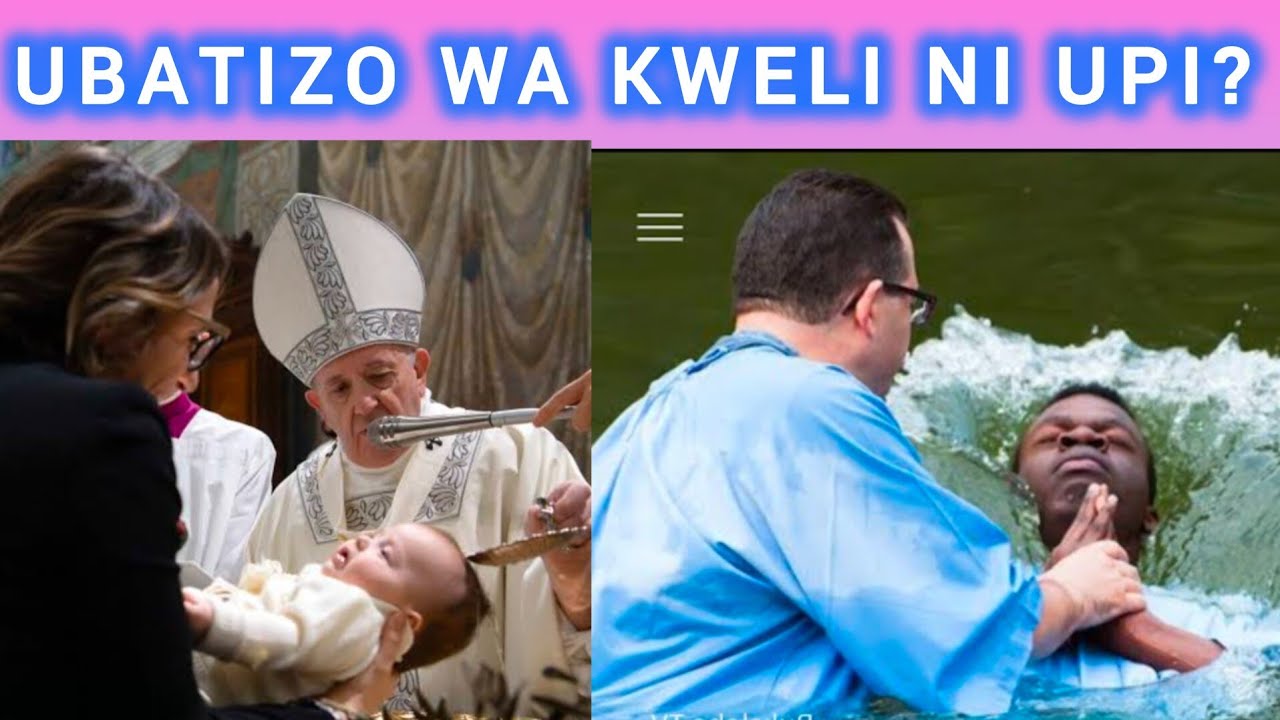 UBATIZO GANI UMERUHUSIWA NA MUNGU?