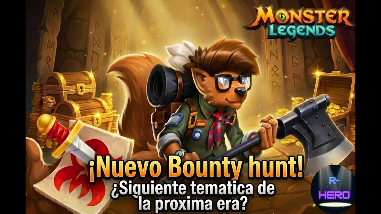 Primer dia del Bounty, iniciamos, info filtrada siguiente saga. Monster legends.