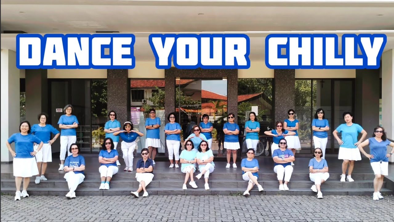 DANCE YOUR CHILLY - LINE DANCE Chor : Katarina Sherrina, Abadi Haria, Marchy Susilani ( INA )