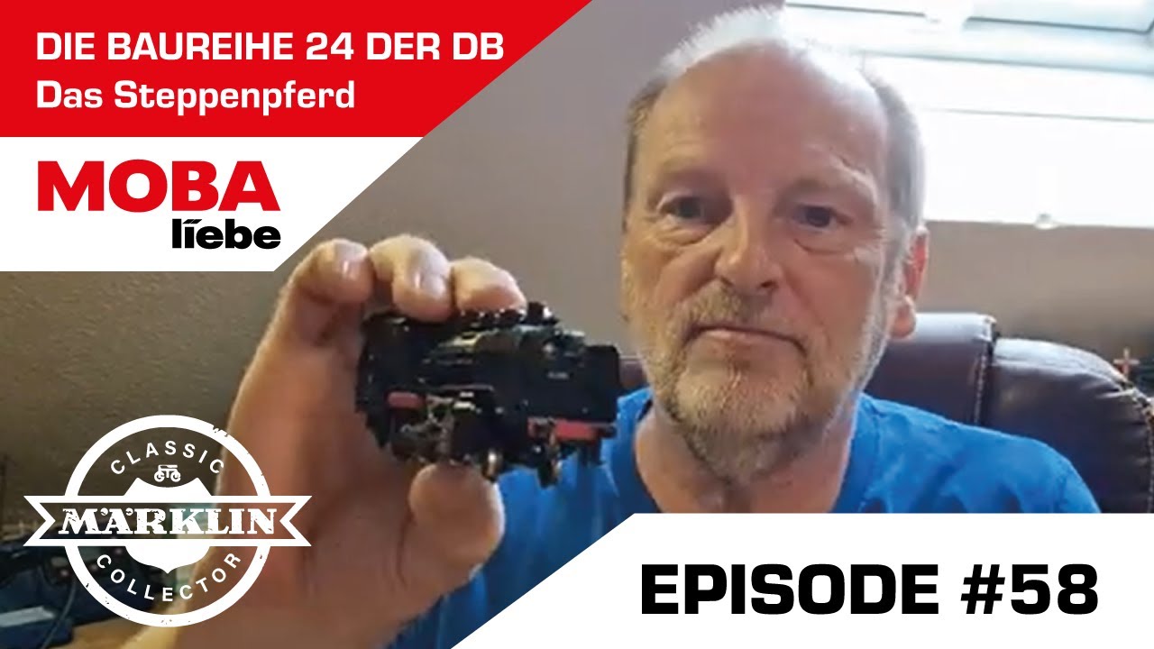 ( Episode 58 ) Einen vom Pferd erzählen - Das Steppenpferd BR 24 von Märklin (3003)