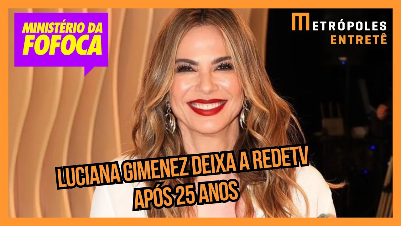 Fim de ciclo: Luciana Gimenez deixa a RedeTV!