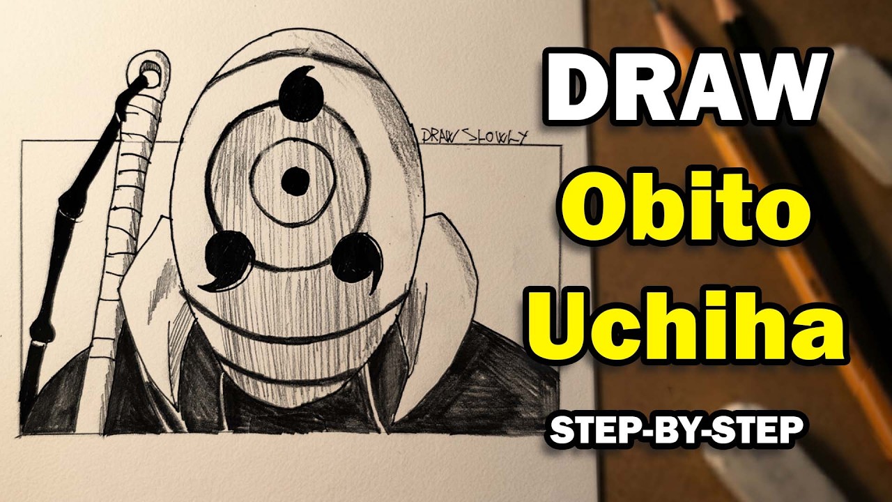 Draw Obito Uchiha Step-by-Step || Naruto Art for Beginners