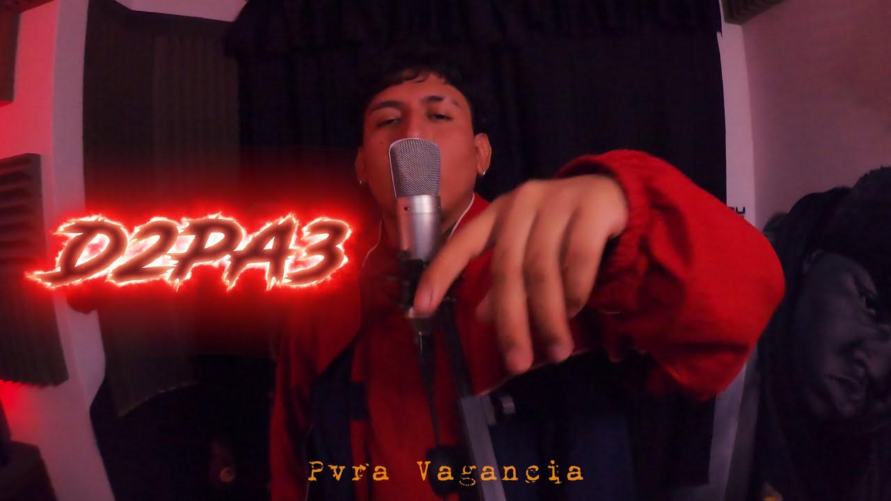 CYPHER 17 - D2PA3 / PVRA VAGANCIA (Prod. Presto en el beat)