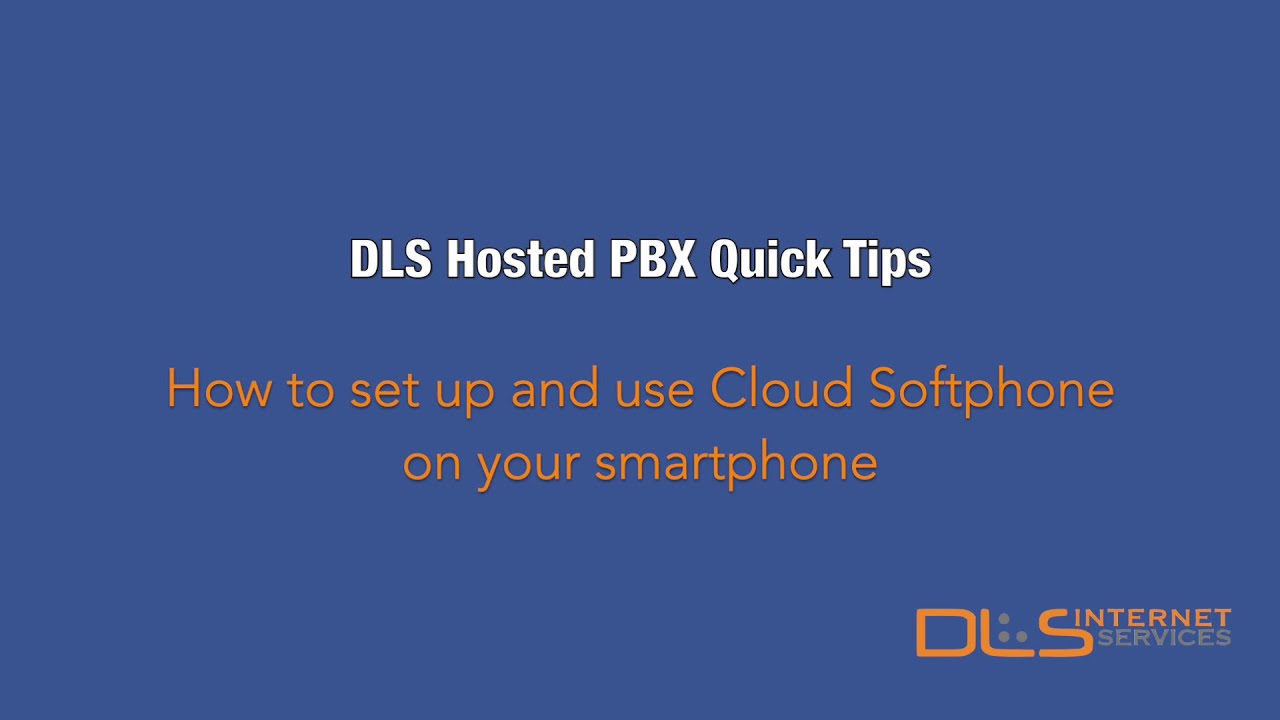 How to Set Up and Use Cloud Softphone on Your Smartphone