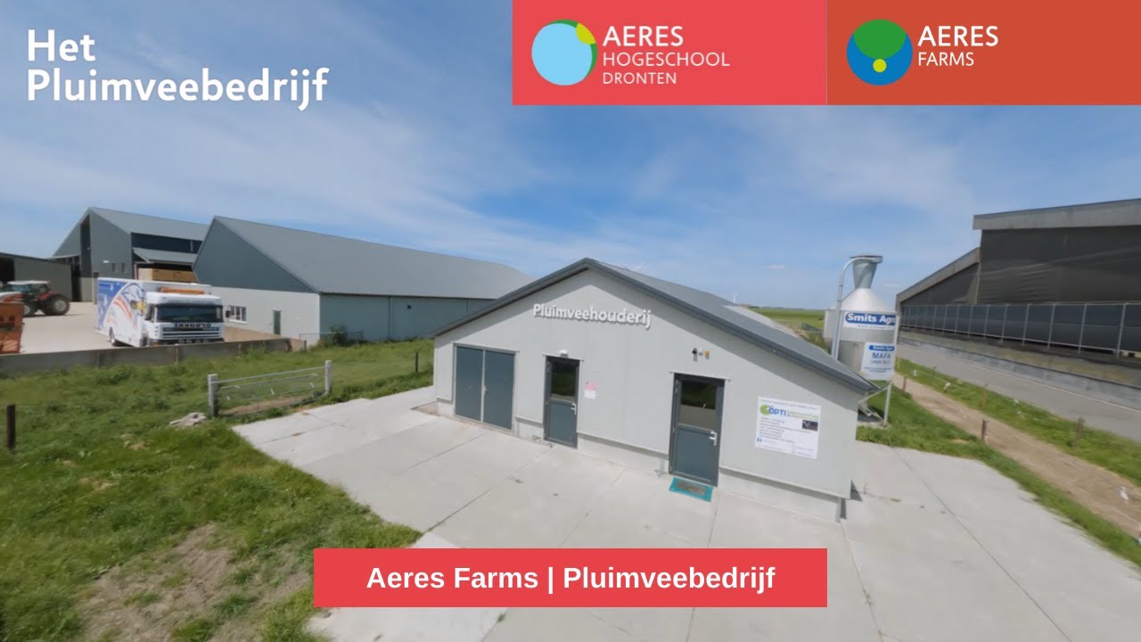 Bekijk hier ons Pluimveebedrijf | Aeres Hogeschool Dronten | Aeres Farms