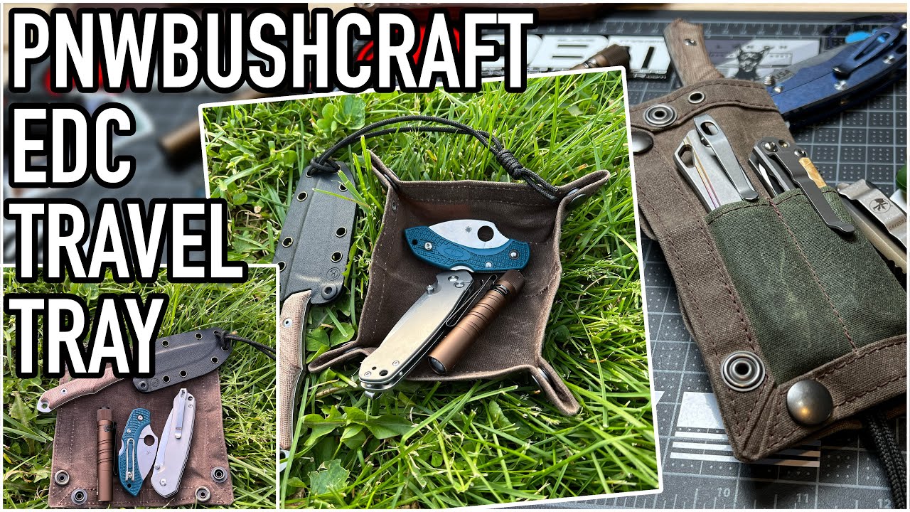 PNW Bushcraft EDC Waxed Canvas Travel Tray OVERVIEW! 4K