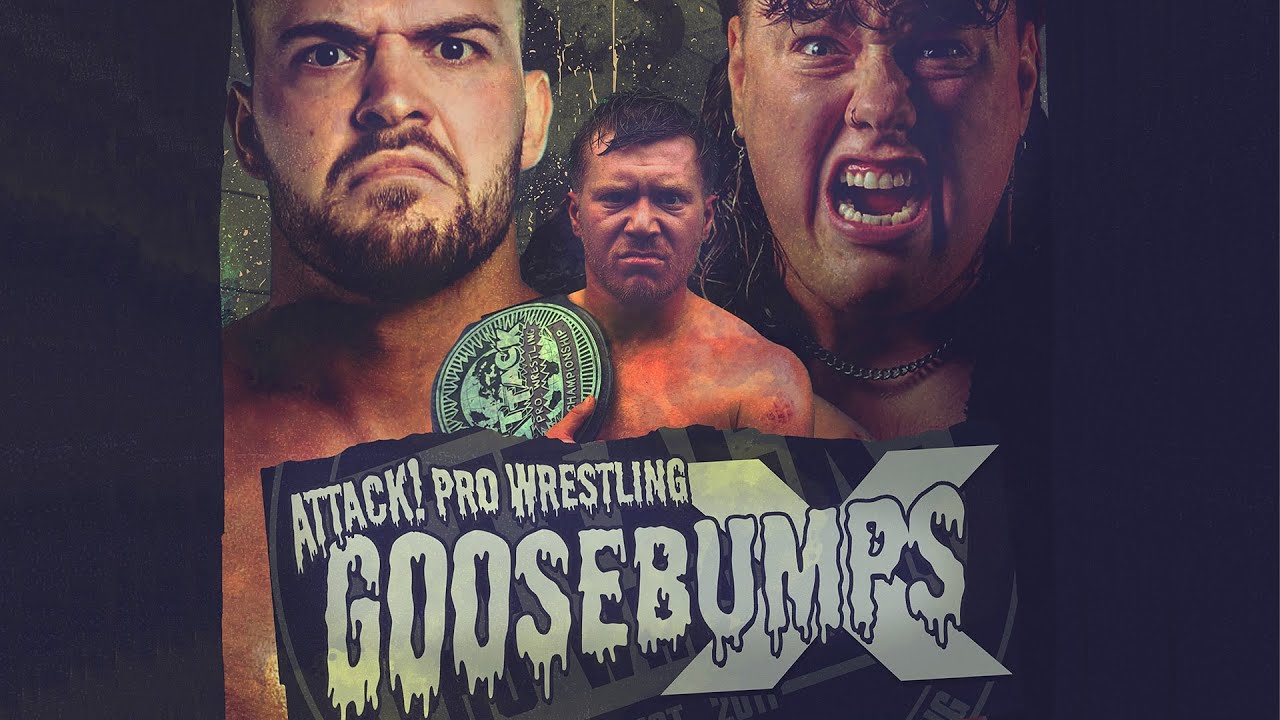 Attack! Pro Wrestling - GOOSEBUMPS 10