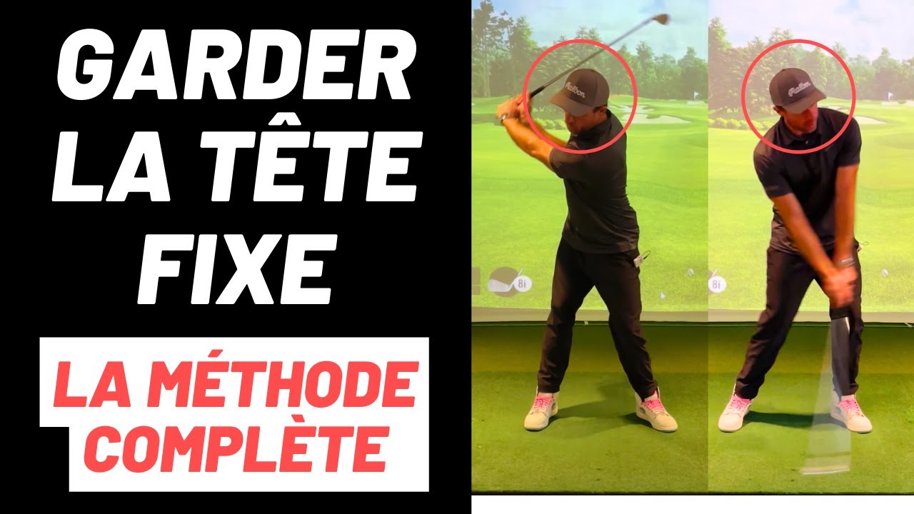 Garder la tête fixe au golf. La vidéo la plus importante que vous ne verrez jamais.