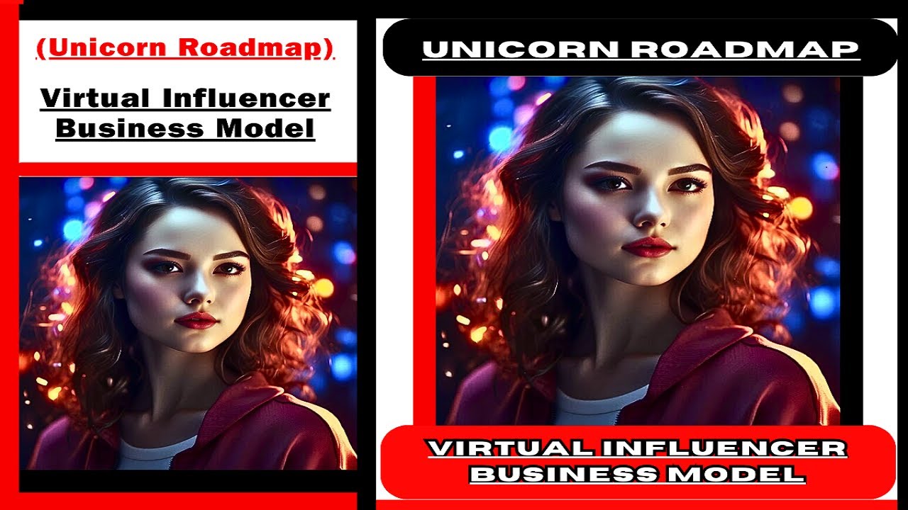 (Unicorn Roadmap) Virtual Influencer Business Model