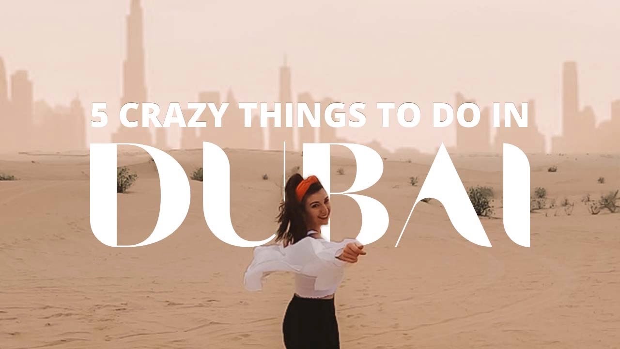 5 ADVENTUROUS ACTIVITIES IN DUBAI YOU MUST TRY - 🇫🇷 Subtitles