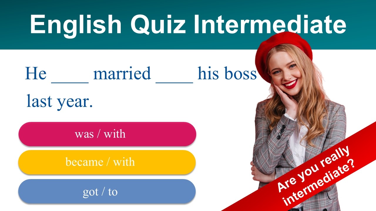 Are You REALLY Intermediate? 🔥 | 40 English Grammar & Vocabulary Questions