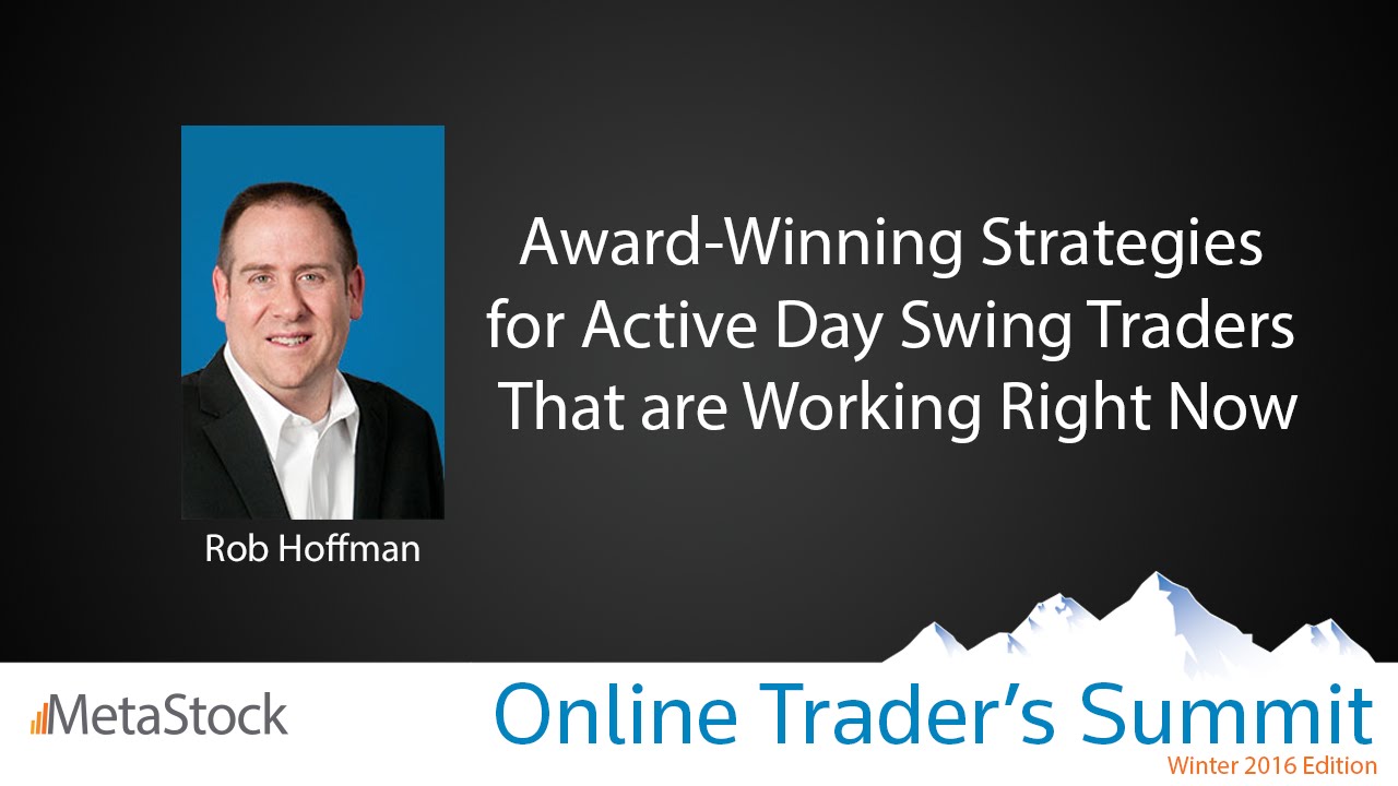 Award-Winning Strategies for Active Day and Swing Traders that are Working Right Now