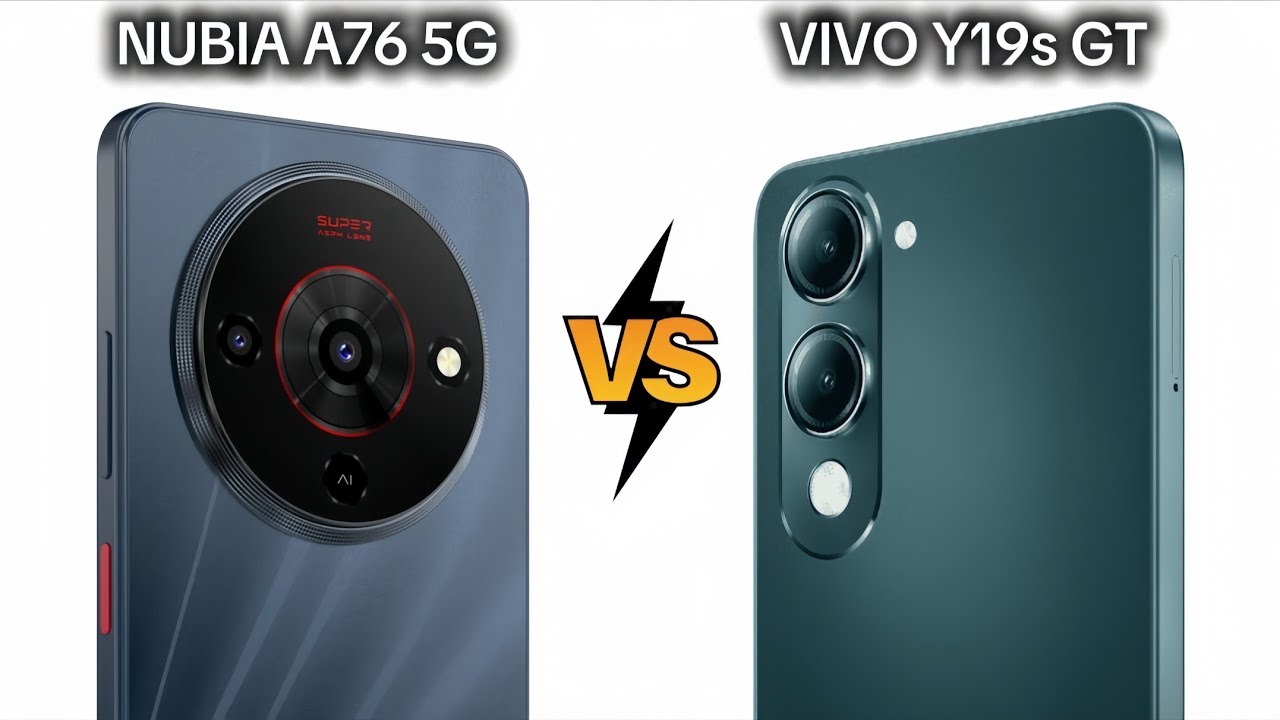 NUBIA A76 5G vs VIVO Y19s GT | Which one for you ?