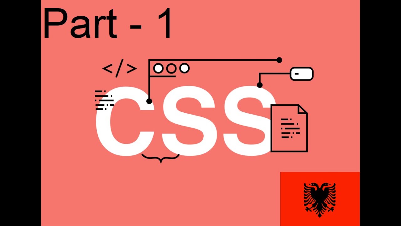Meso CSS  Tutorial Shqip per fillestare Pjesa e Pare. Stiloni elementet HTML me CSS