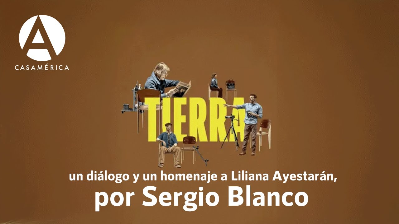 Tierra, un diálogo y un homenaje a Liliana Ayestarán, por Sergio Blanco