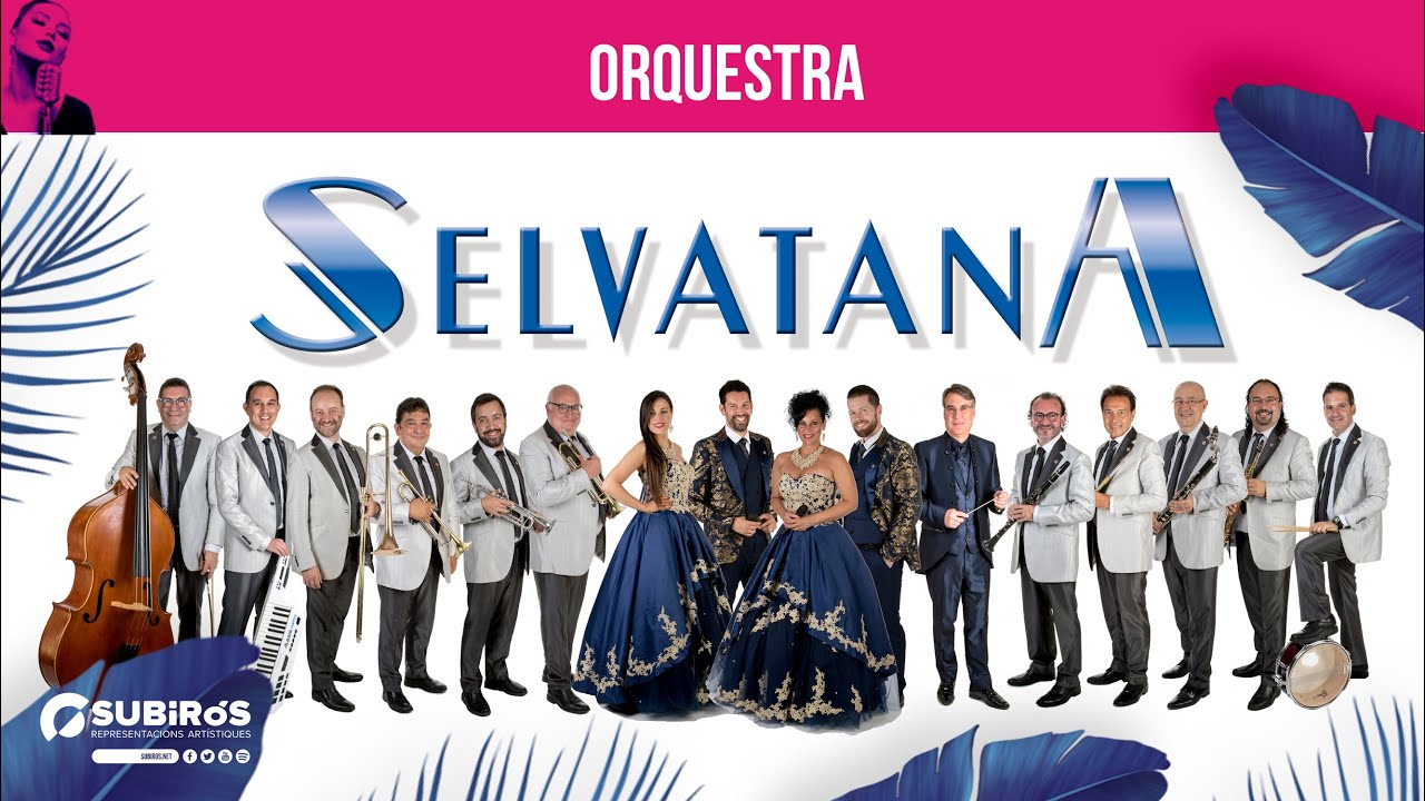 ORQUESTRA INTERNACIONAL SELVATANA