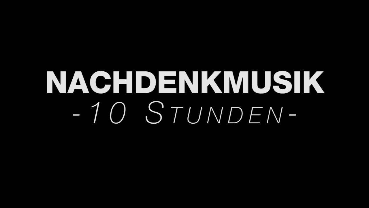 Schlag den Raab Nachdenkmusik - 10 Stunden Version