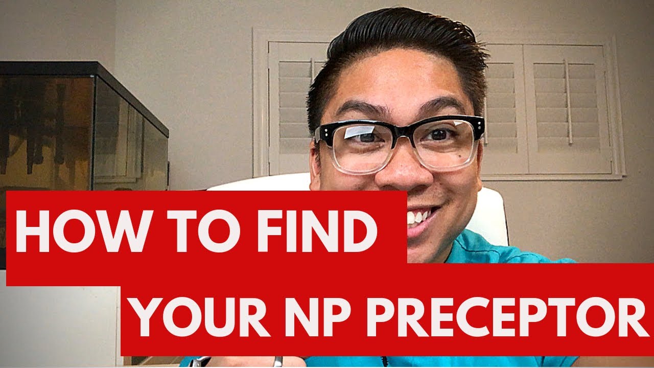 Find a Nurse Practitioner Preceptor NOW!