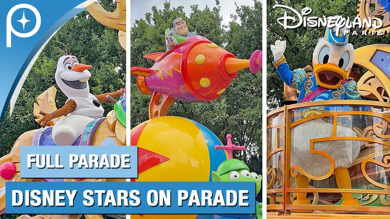 ✨ FULL PARADE Disney Stars On Parade at Disneyland Paris Summer 2025