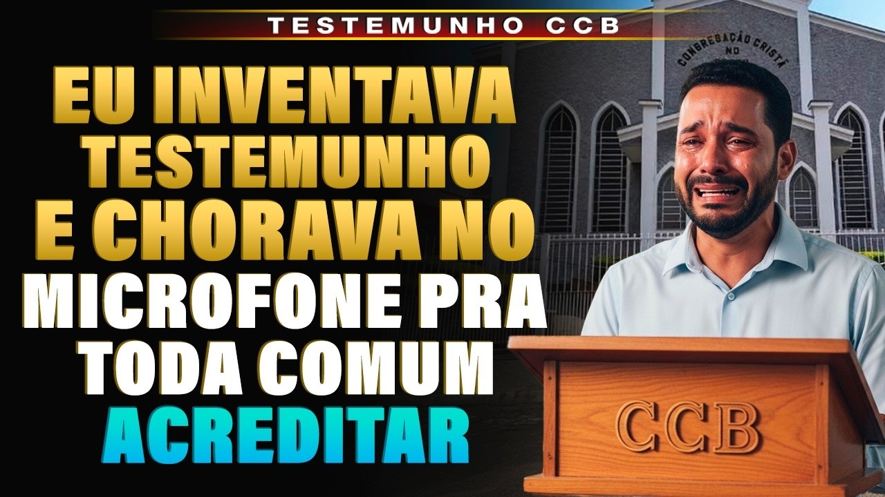TESTEMUNHO CCB : EU INVENTAVA TESTEMUNHO NO MICROFONE ATÉ O DIA QUE DEUS TIROU A MINHA VOZ