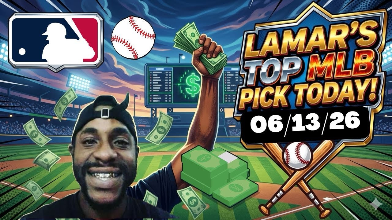 Лучший прогноз Ламара на сегодня в MLB! 13.06.2026