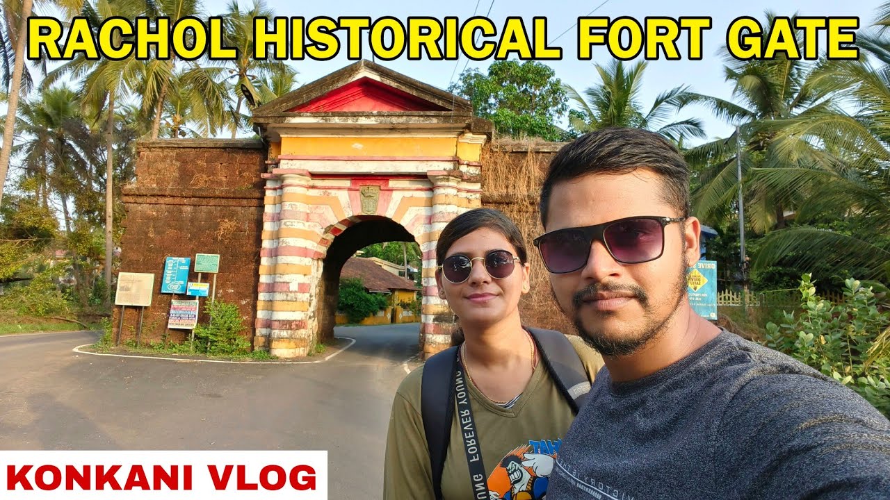 Rachol Historical Fort Gate | Goa | Konkani Vlog