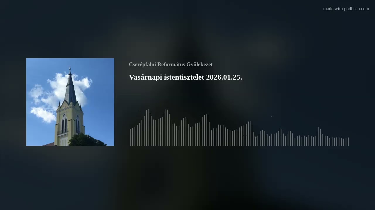 Vasárnapi istentisztelet 2026.01.25.