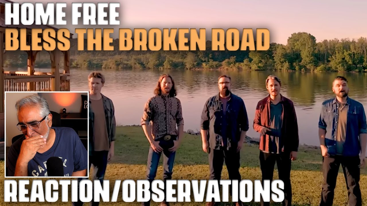 «Bless The Broken Road» (Rascal Flatts) от Home Free, реакция/наблюдения музыканта/продюсера