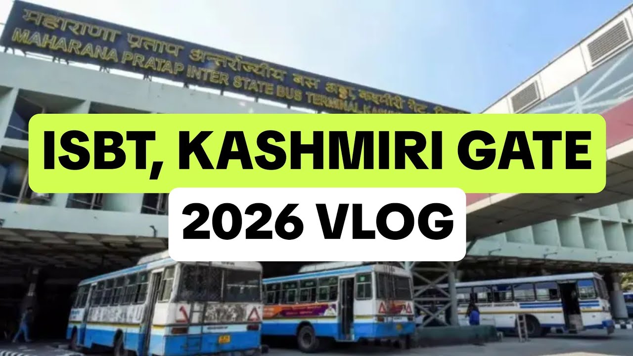 ISBT Kashmiri Gate Complete VLOG 2026 😱 NEW Facility Bus Travel New Delhi Metro