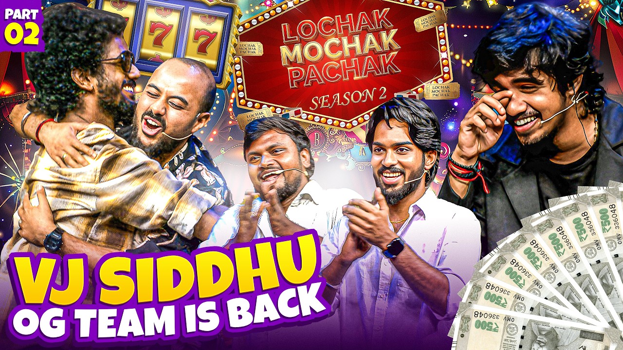 Namma VJ Siddhu OG team back with full entertainment 🔥💥 🤙&ndash; Part 2 LMP | S2 | Ep 6 | Media Masons