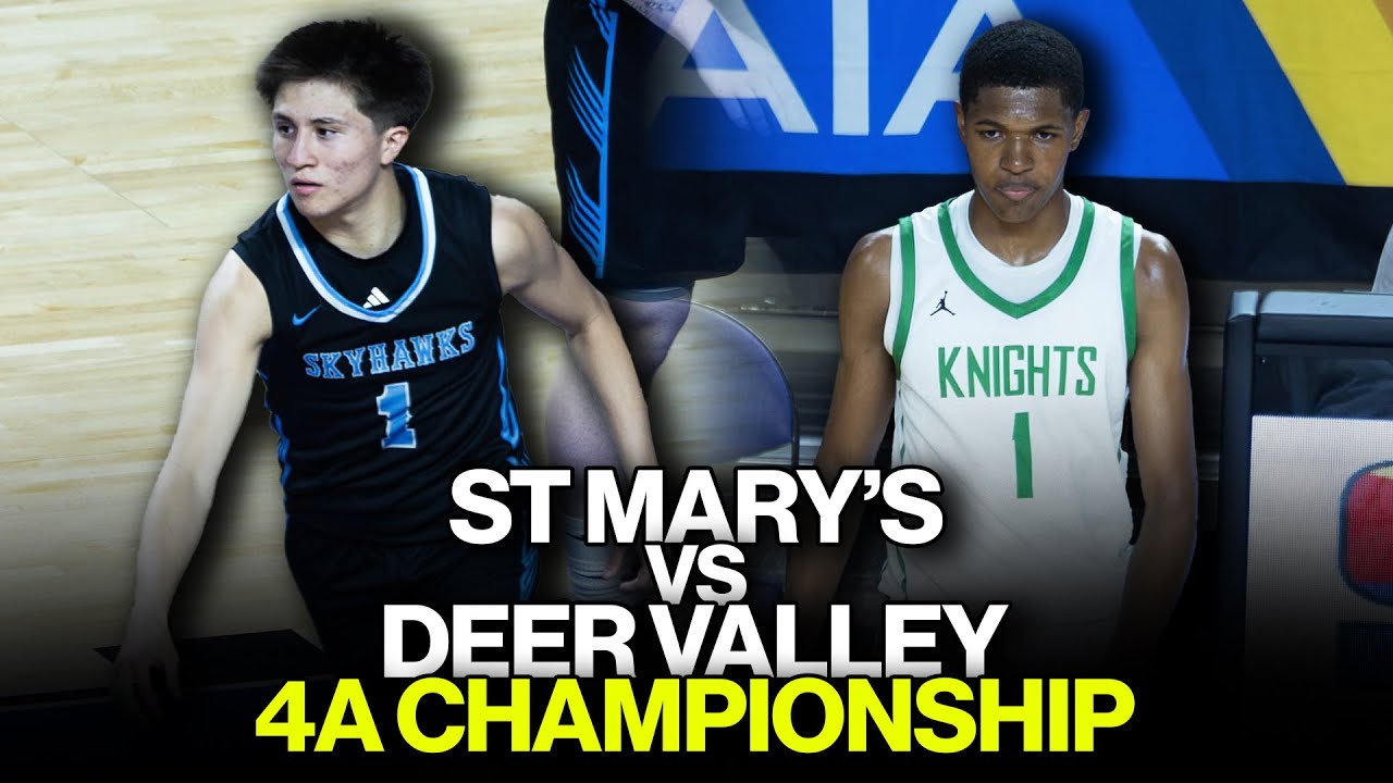 THIS CHAMPIONSHIP GAME WAS CRAZY! | Deer Valley Vs St Mary's Full Game Highlights