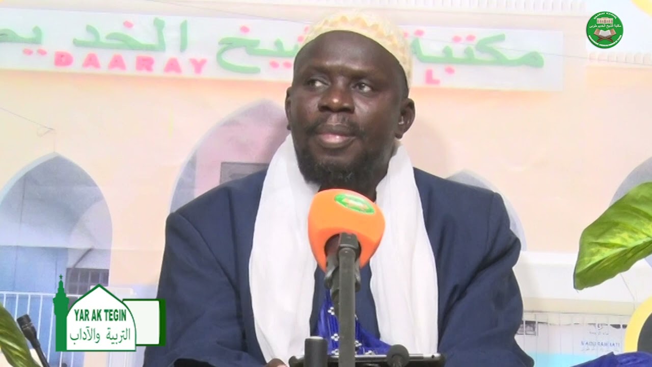 التربية والآداب في تعاليم الشيخ الخديم رضي الله عليه YAR AK TEGIN CI NJANGALE N3 SERIGNR TOUBA