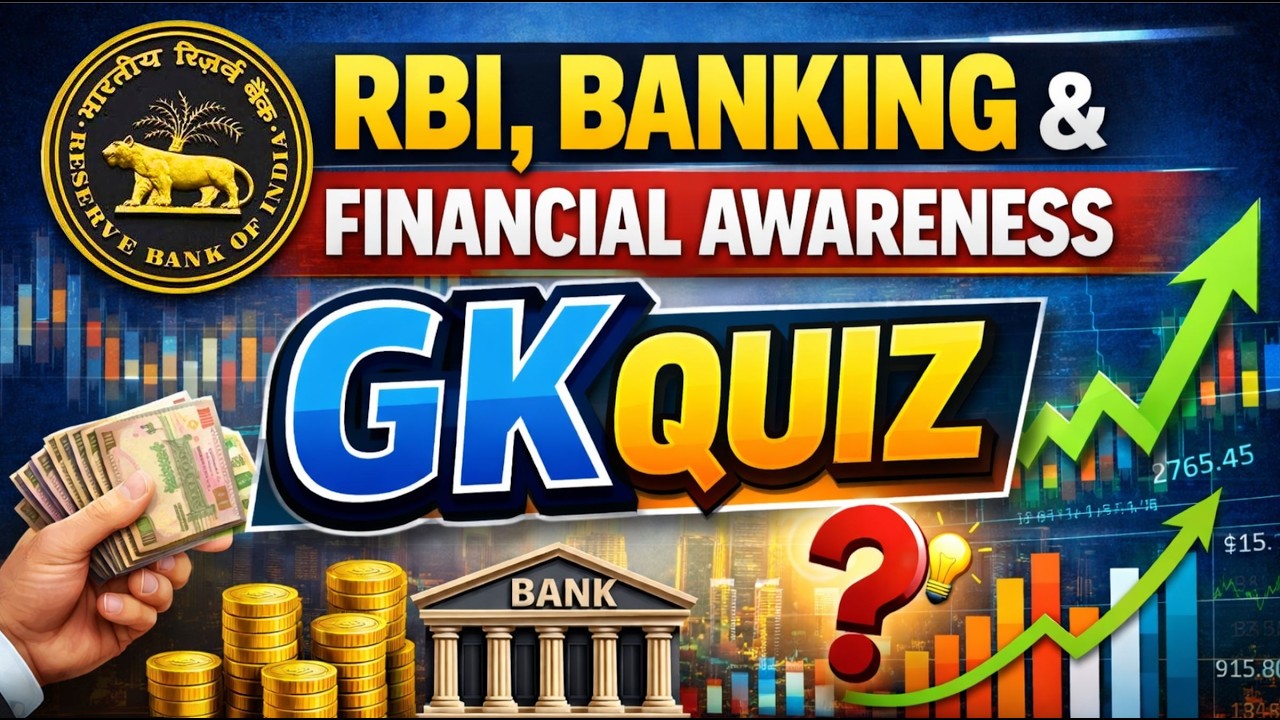 RBI, Banking & Financial Awareness GK Quiz