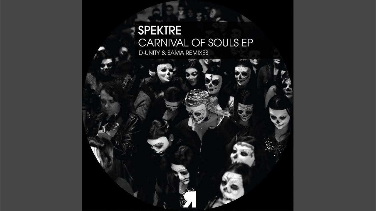 Carnival of Souls (Original Mix)